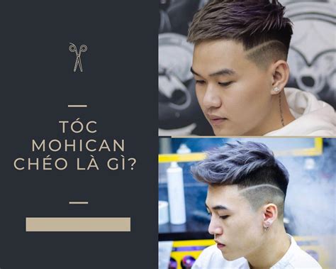 Mohican chéo: Top 15 kiểu đẹp nam tính trẻ trung hot nhất hiện nay