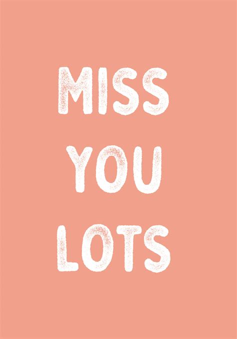 Missing You Alot Quotes