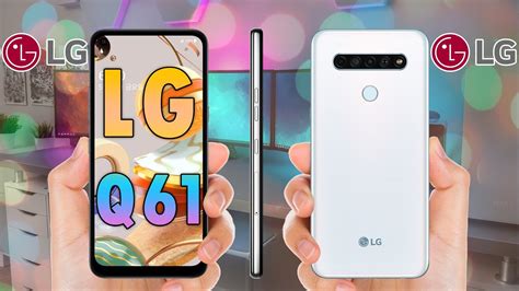 LG Q61 Details Review & Specifications #LGQ61 #Q61Review - YouTube