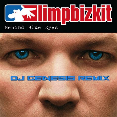 Limp Bizkit - Behind Blue Eyes (dj genesis breaks remix) | DJ Genesis