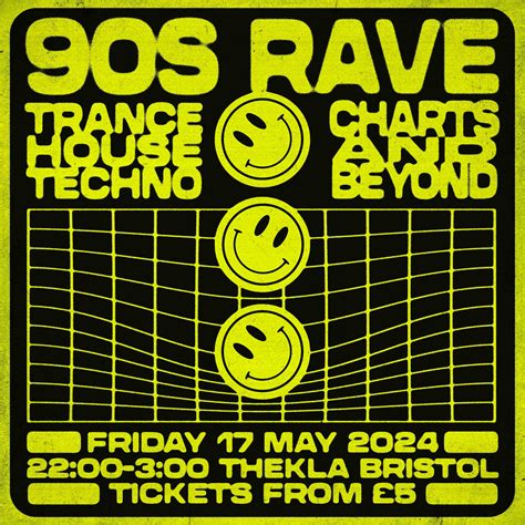 90s Rave - Thekla Bristol
