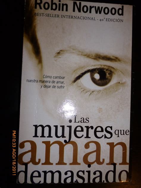 Mujeres Que Aman Demasiado