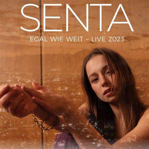 Senta - Egal Wie Weit - Live 2023 - 22.04.2023 - Täubchenthal - Leipzig