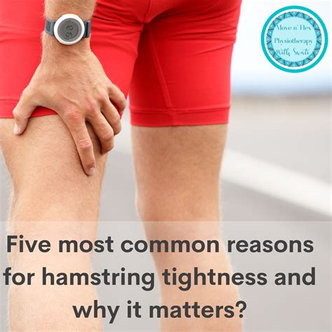 Five most common reasons for hamstring tightness and why it matters ...