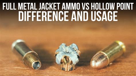 Full Metal Jacket Ammo Vs Hollow Point - Difference And Usage | RecoilTV