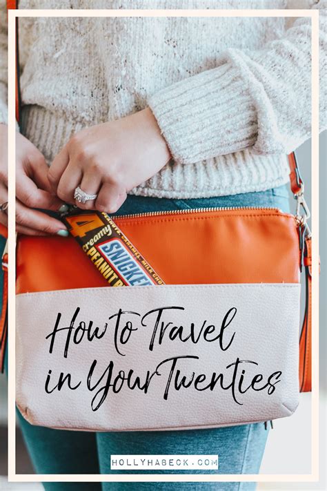 How to Travel in Your Twenties (5 Cheap Ways to Travel) - The Honeyed