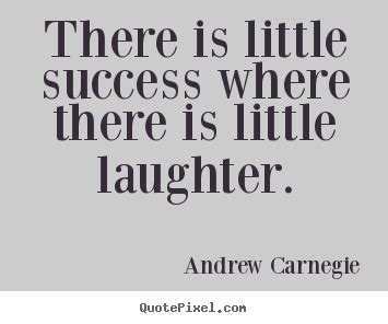 Andrew Carnegie On Success Quotes. QuotesGram