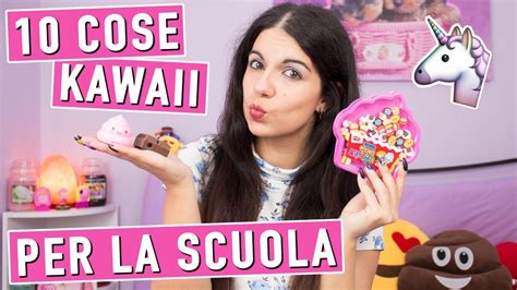 10 COSE KAWAII PER LA SCUOLA - YouTube