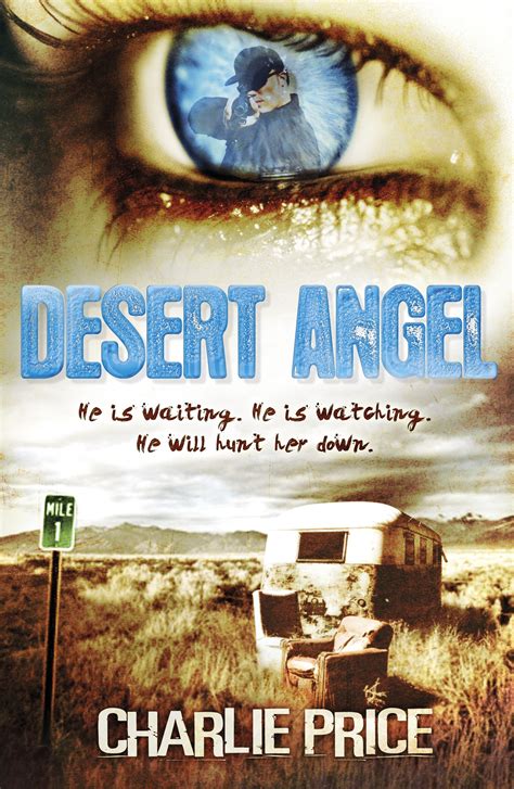 Desert Angel by Charlie Price - Penguin Books Australia