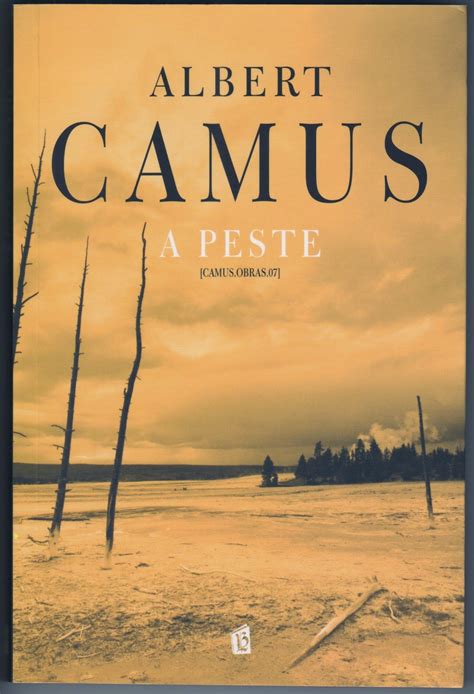 Albert Camus A Peste - LIVROS E BLOG: A PESTE ~ Albert Camus