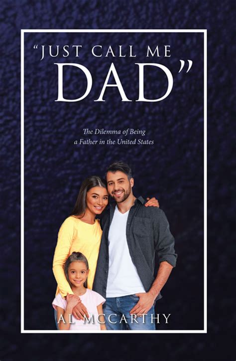 "Just Call Me Dad" eBook by Al McCarthy - EPUB | Rakuten Kobo United States