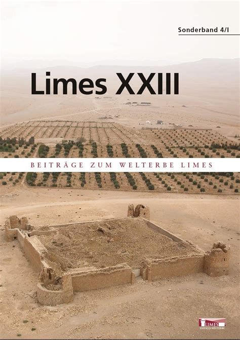 Limes XXIII: Proceedings of the 23rd International Limes Congress ...