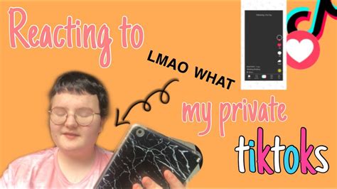 reacting to my private tiktoks! - YouTube