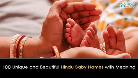 100 Unique and Beautiful Hindu Baby Names with Meaning