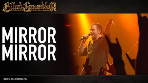 BLIND GUARDIAN - Mirror Mirror (Live) - YouTube