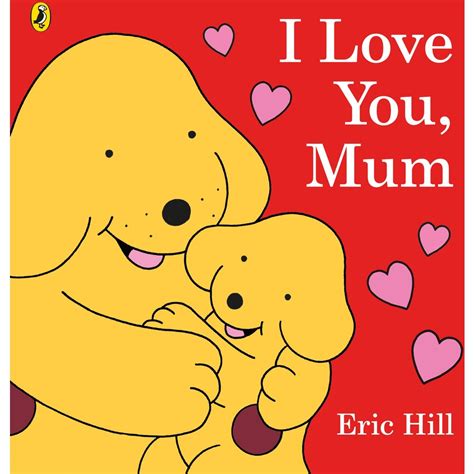I Love You Mum | BIG W