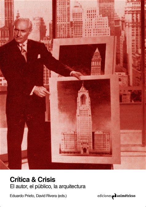 Critica Y Crisis El Autor El Publico La Arquitect