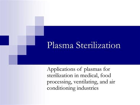 PPT - Plasma Sterilization PowerPoint Presentation - ID:260999