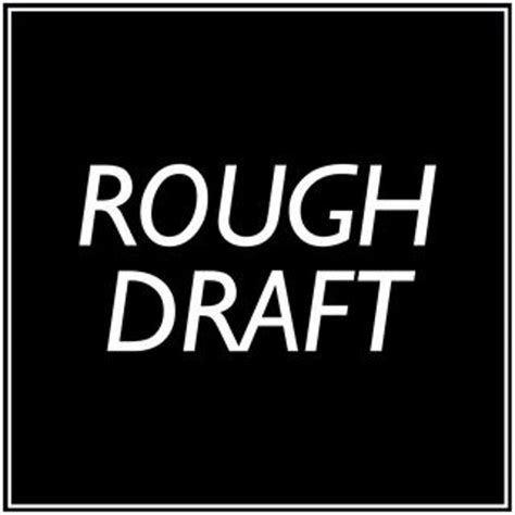 Stream Rough Draft music | Listen to songs, albums, playlists for free ...