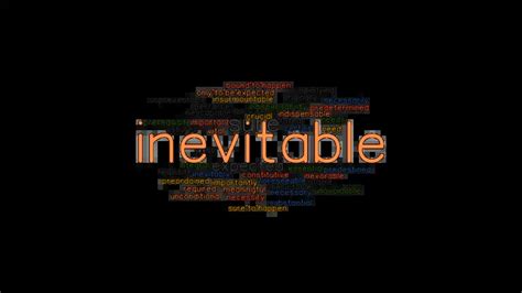 INEVITABLE: Synonyms and Related Words. What is Another Word for ...