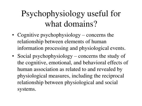 PPT - Why would anyone in their right mind do Psychophysiology ...