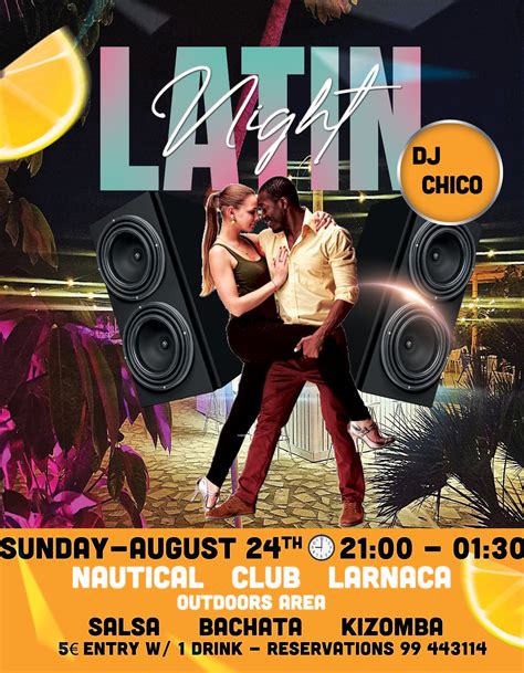 LATIN DANCE PARTY AT NAUTICAL CLUB L/CA