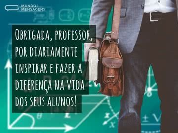 57 mensagens de agradecimento ao professor com palavras de ...