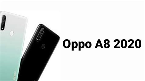 Oppo A8 2020 First Look And Full Specifications - YouTube