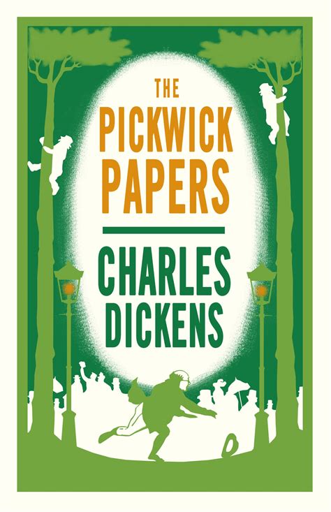 The Pickwick Papers - Alma Books