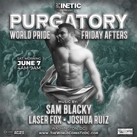 Purgatory: World Pride Friday Afters w/ Sam Blacky, Laser Fox & Joshua