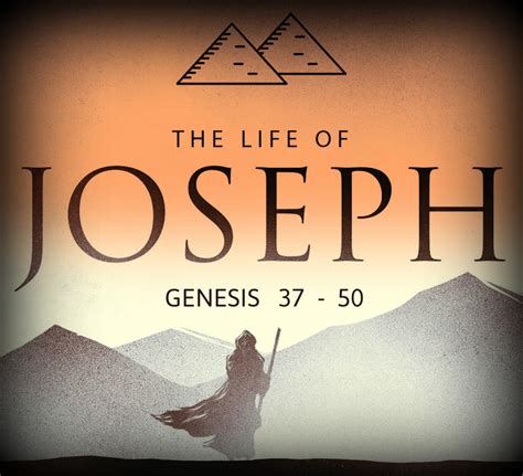 The Life of Joseph: Introduction | Jesustrek