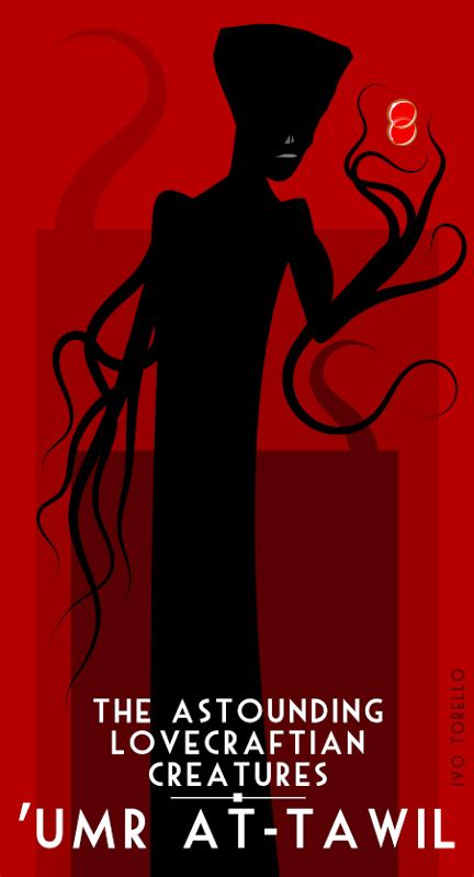 The Astounding Lovecraftian Creatures: 'Umr at-Tawil