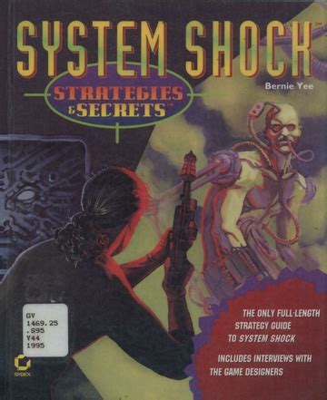 System Shock Strategies and Secrets : Bernie Yee : Free Download ...