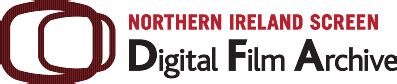 home northern ireland screen digital film archive northern