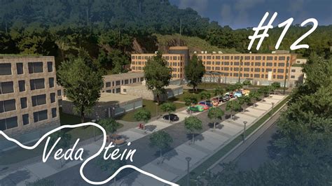 [Cities Skylines] Vedastein #12 - Vedastein Hospital - YouTube