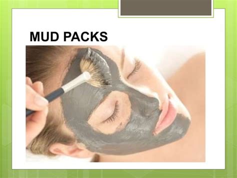 MUD THERAPY | PPT