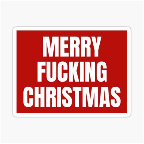 merry fucking christmas sticker  sale  designliterally redbubble