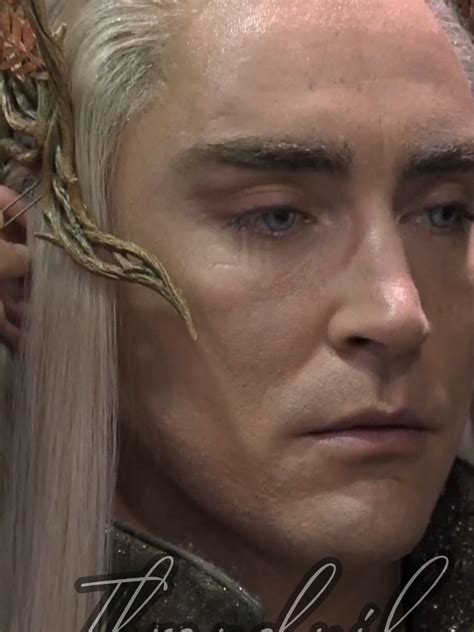 scenes  lee pace  thranduil tiktok