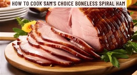 how to cook marketside boneless spiral cut ham