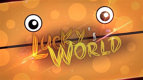 Lucky's World | LuckyTheGamer - YouTube