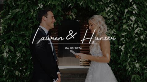 Lauren & Hunter Highlight