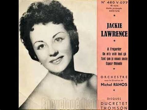 Jackie Lawrence - EP mono Ducretet-Thomson 460 V 077 (1955) - YouTube