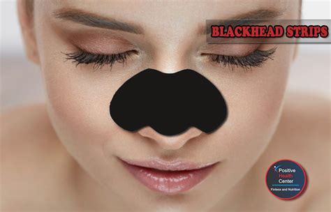 Making blackhead strips yourself - Positive Health Center - Positive ...