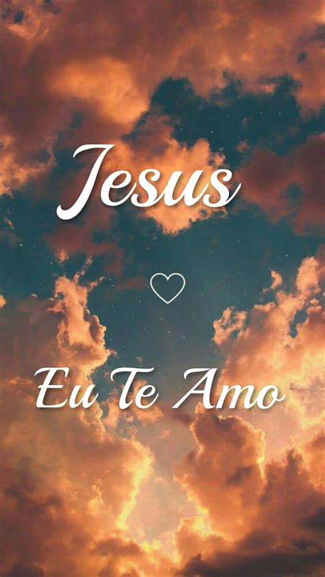 Eu Te Amo Jesus - Jesus eu te amo ️
