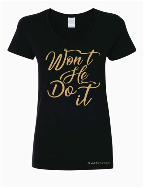 Won't He Do It