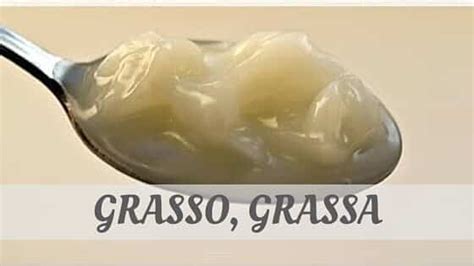 How do YOU Say Grasso, Grassa? We'll Teach YOU NOW