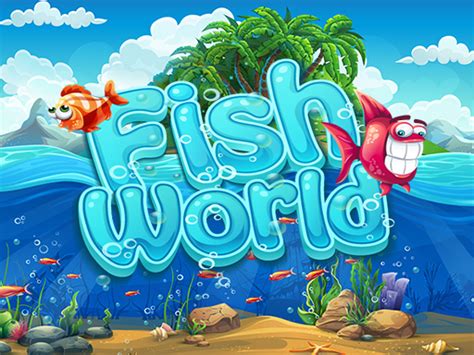 Fish World | Play Now Online for Free