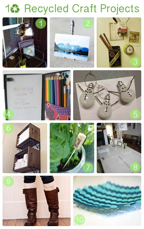 10 Recycled Craft Projects