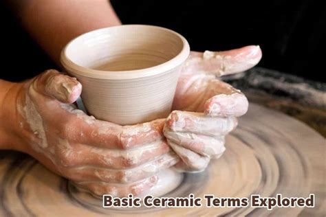 basic ceramic terms explored mondoro
