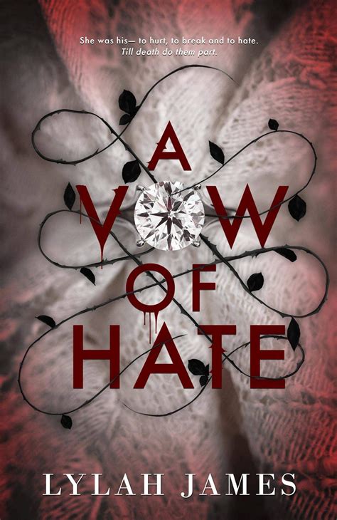 A Vow of Hate (A Vow of Hate, #1) by Lylah James | Goodreads